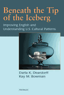 Beneath the Tip of the Iceberg: Improving English and Understanding of U.S. Cultural Patterns