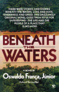 Beneath the Waters