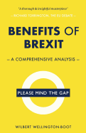 Benefits of Brexit: A Comprehensive Analysis