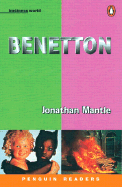 Benetton - Mantle, Jonathan, and Holmes, Karen (Editor), and Evans, David (Editor)