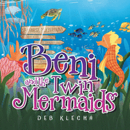 Beni and the Twin Mermaids