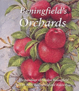 Beningfield's Orchards - Beningfield, Betty, and Page, Robin (Editor)