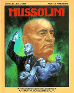 Benito Mussolini - Hartinian, Larry, and Hartenian, Lawrence Raymond, and Hartenian, Larry