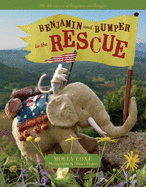Benjamin and Bumper to the Rescue