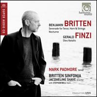 Benjamin Britten: Serenade for Tenor, Horn & Strings - Emer McDonough (flute); Joy Farrall (clarinet); Lucy Wakeford (harp); Mark Padmore (tenor); Nicholas Daniel (cor anglais);...