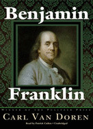 Benjamin Franklin - Van Doren, Carl