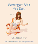 Bennington Girls Are Easy