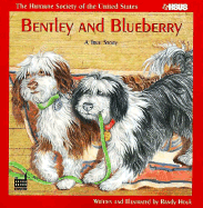 Bentley and Blueberry