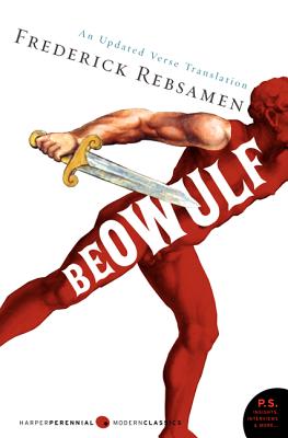 Beowulf: An Updated Verse Translation - Rebsamen, Frederick