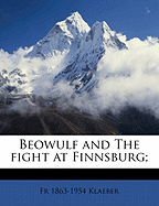 Beowulf and The fight at Finnsburg