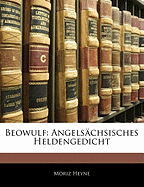 Beowulf: Angelsachsisches Heldengedicht