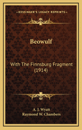 Beowulf: With the Finnsburg Fragment (1914)