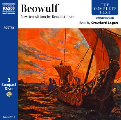 Beowulf - Flynn, Benedict (Translated by), and Logan, Crawford (Read by)
