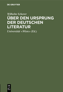 ?ber den Ursprung der deutschen Literatur