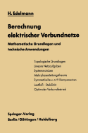 Berechnung Elektrischer Verbundnetze: Mathematische Grundlagen Und Technische Anwendungen