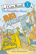Berenstain Bears' Big Machines