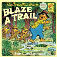 Berenstain Bears Blaze a Trail