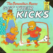 Berenstain Bears Get Their Kicks