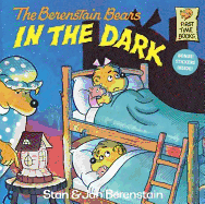 Berenstain Bears in the Dark
