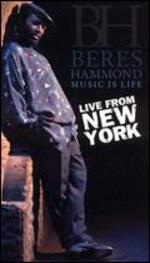 Beres Hammond: Music Is Life - Live From New York