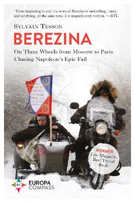 Berezina - Tesson, Sylvain, and Gregor, Katherine (Translated by)
