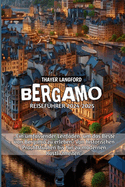 Bergamo Reisefhrer 2024-2025