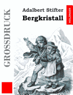 Bergkristall (Grodruck)