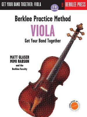 Berklee Practice Method: Viola - Glaser, Matt, and Rabson, Mimi