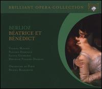 Berlioz: Batrice et Bndict - Dietrich Fischer-Dieskau (vocals); Ileana Cotrubas (vocals); John Macurdy (vocals); Nadine Denize (vocals);...