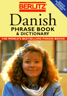 Berlitz Danish Phrase Book and Dictionary - Berlitz Guides
