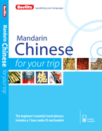 Berlitz Language: Mandarin Chinese for Your Trip