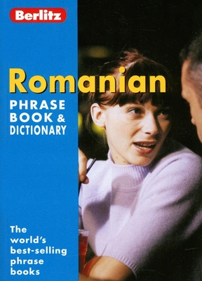 Berlitz Romanian Phrase Book & Dictionary - Berlitz Guides (Creator)