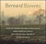 Bernard Stevens: String Quartets