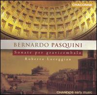 Bernardo Pasquini: Sonate per gravicembalo - Francesco Ferrarini (cello); Roberto Loreggian (spinet); Roberto Loreggian (harpsichord)
