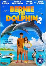 Bernie the Dolphin 2 - Kirk Harris