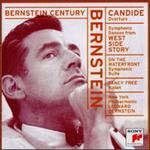 Bernstein: Candide Overture; Symphonic Dances from Westside Story; Etc.
