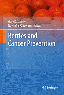 Berries and Cancer Prevention