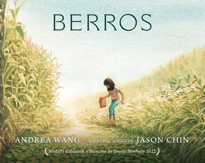Berros - Wang, Andrea, and Chin, Jason (Illustrator)