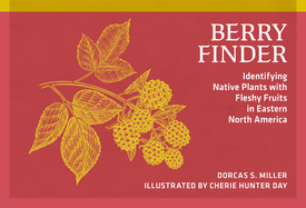 Berry Finder: Identifying Native Plants with Fleshy Fruits in Eastern North America