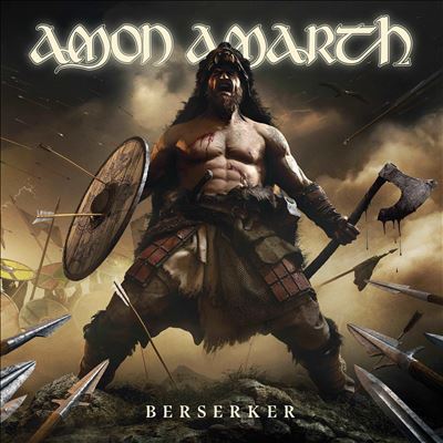 Berserker - Amon Amarth