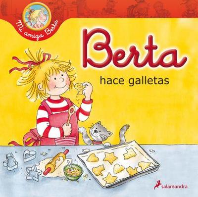 Berta Hace Galletas - Schneider, Liane