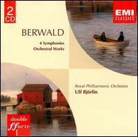 Berwald: 4 Symphonies; Orchestral Works - Royal Philharmonic Orchestra; Ulf Bjrlin (conductor)