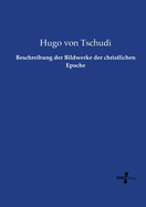 Beschreibung der Bildwerke der christlichen Epoche