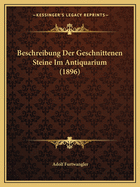 Beschreibung Der Geschnittenen Steine Im Antiquarium (1896)