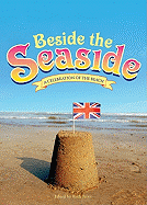 Beside the Seaside: A Celebration of the Beach