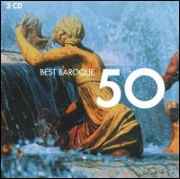 Best Baroque 50 - Balzs Mt (cello); Bernhard Klapprott (harpsichord); Bob van Asperen (harpsichord); Capella Agostino Steffani;...