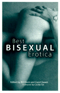 Best Bisexual Erotica - Queen, Carol, PhD (Editor), and Brent, Bill (Editor)