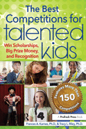 Best Competitions for Talented Kids: Win Scholarships, Big Prize Money, and Recognition (Revised)