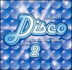 Best Disco Album in the World...Ever!, Vol. 2 - Various Artists