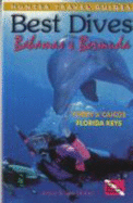 Best Dives Bahamas & Bermuda: Florida Keys & Turks & Caicos
